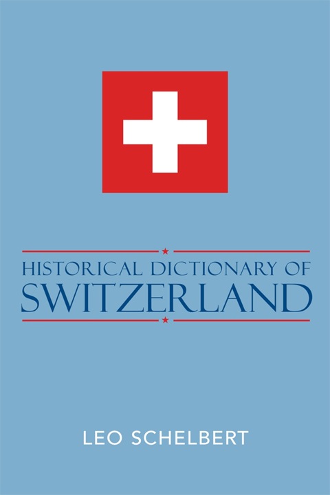 Cover image for book Historical Dictionary of Switzerland