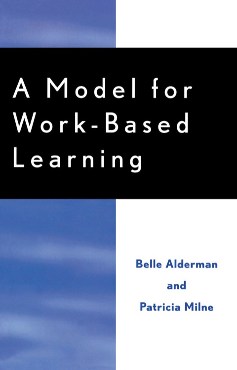 Cover image for book A Model for Work-Based Learning