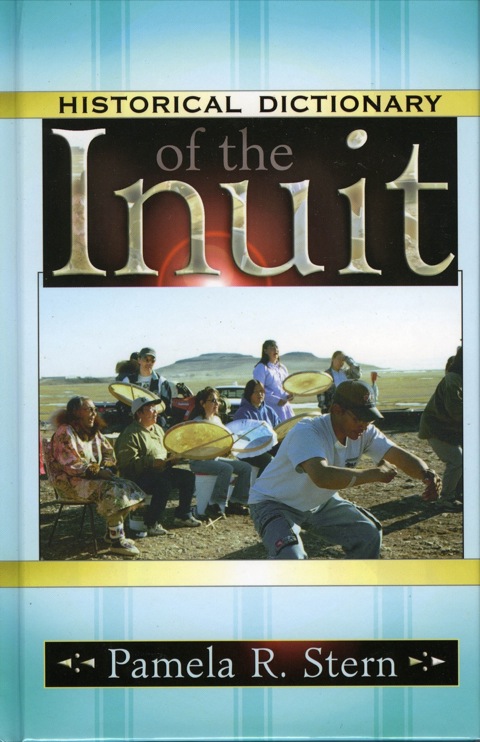 Cover image for book Historical Dictionary of the Inuit