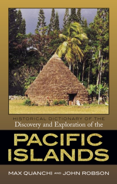Cover image for book Historical Dictionary of the Discovery and Exploration of the Pacific Islands