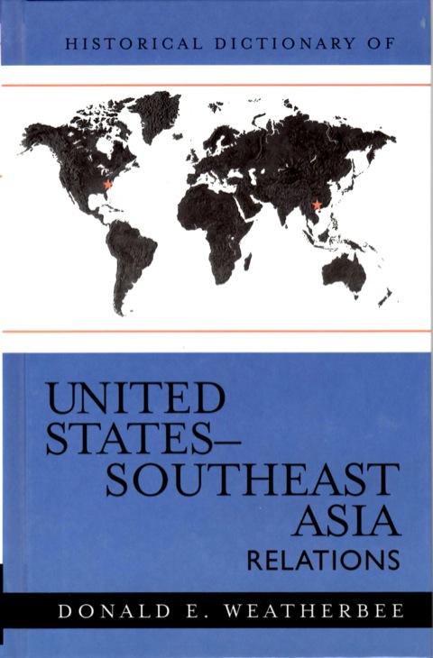 Cover image for book Historical Dictionary of United States-Southeast Asia Relations