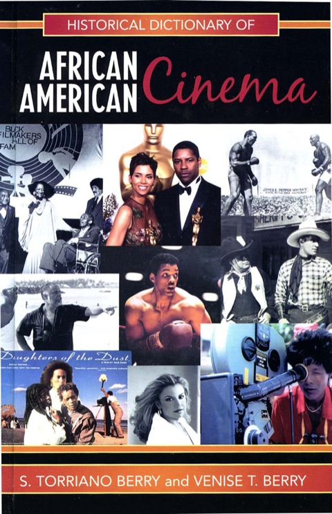 Cover image for book Historical Dictionary of African American Cinema