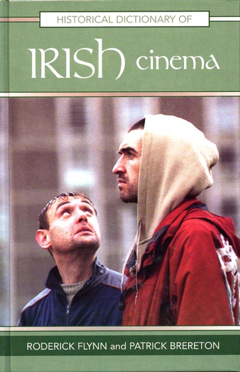 Cover image for book Historical Dictionary of Irish Cinema