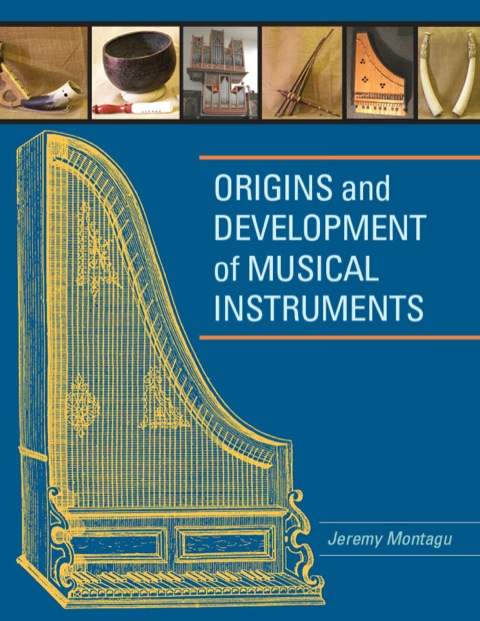 Cover image for book Origins and Development of Musical Instruments
