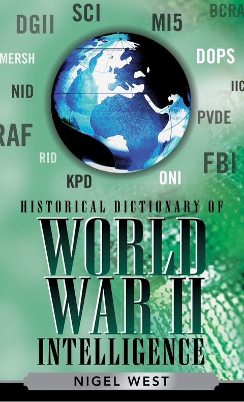 Cover image for book Historical Dictionary of World War II Intelligence