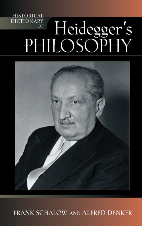 Cover image for book Historical Dictionary of Heidegger's Philosophy