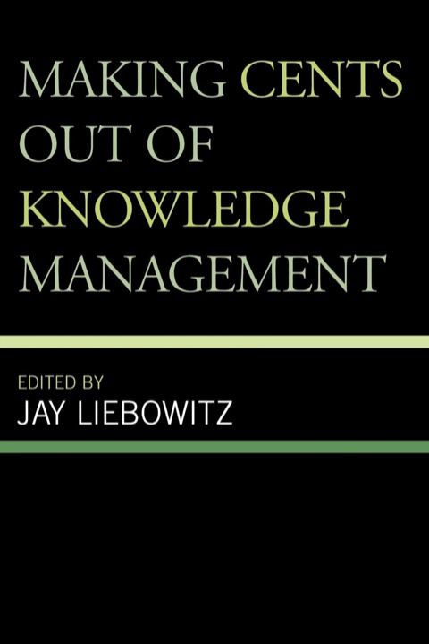 Cover image for book Making Cents Out of Knowledge Management