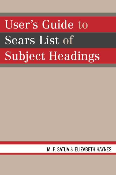 Cover image for book User's Guide to Sears List of Subject Headings