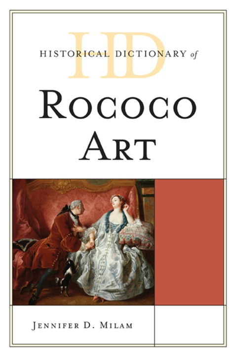 Cover image for book Historical Dictionary of Rococo Art