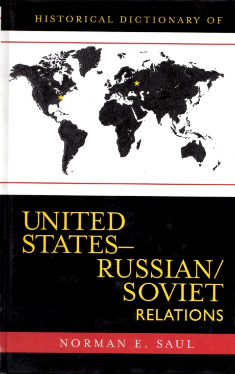 Cover image for book Historical Dictionary of United States-Russian/Soviet Relations