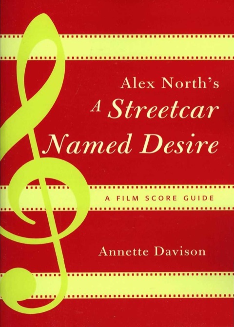Cover image for book Alex North's A Streetcar Named Desire