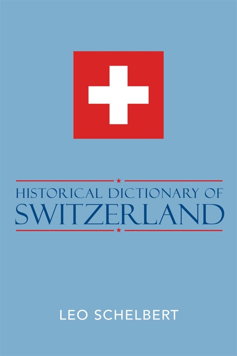 Cover image for book Historical Dictionary of Switzerland