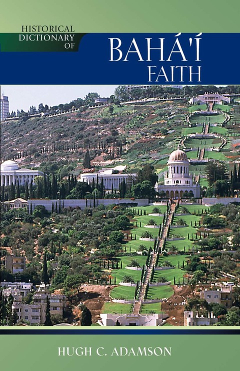 Cover image for book Historical Dictionary of the Baha'i Faith