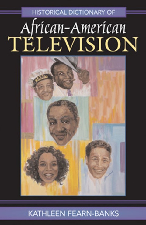 Cover image for book Historical Dictionary of African-American Television