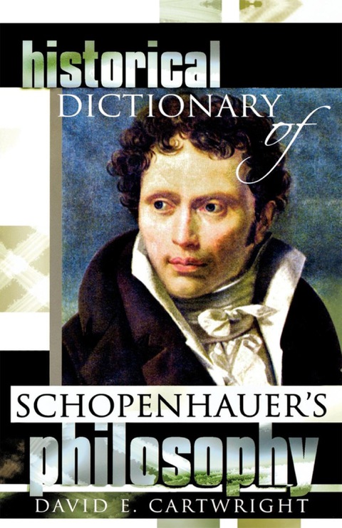 Cover image for book Historical Dictionary of Schopenhauer's Philosophy