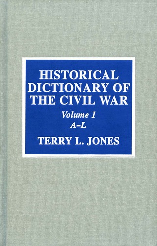Historical Dictionary of the Civil War