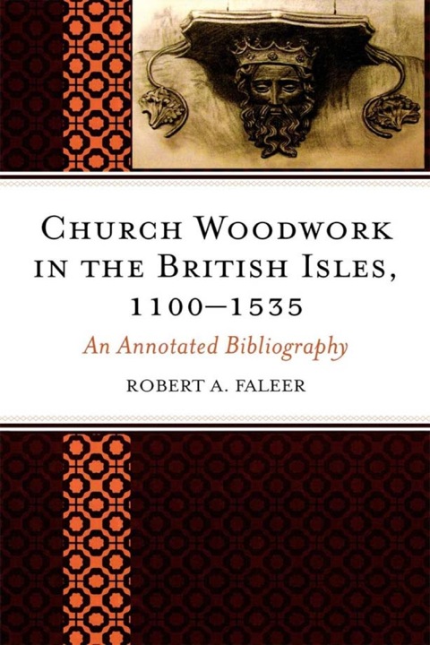 Cover image for book Church Woodwork in the British Isles, 1100-1535