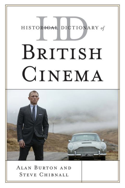 Cover image for book Historical Dictionary of British Cinema