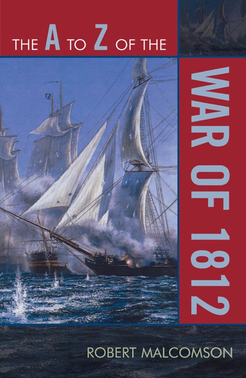Cover image for book The A to Z of the War of 1812