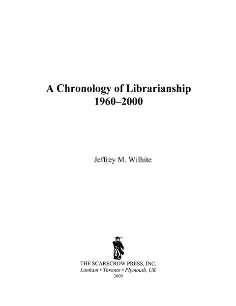 Cover image for book A Chronology of Librarianship, 1960-2000