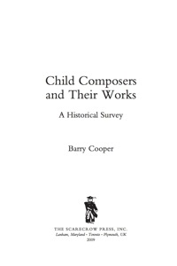 Titelbild: Child Composers and Their Works 9780810869110