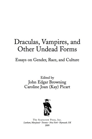 Draculas, Vampires, and Other Undead Forms