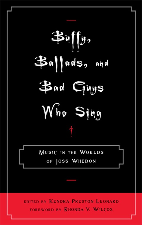 Cover image for book Buffy, Ballads, and Bad Guys Who Sing