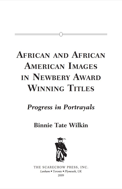 African and African American Images in Newbery Award Winning Titles 