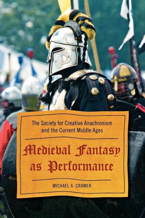 Cover image for book Medieval Fantasy as Performance