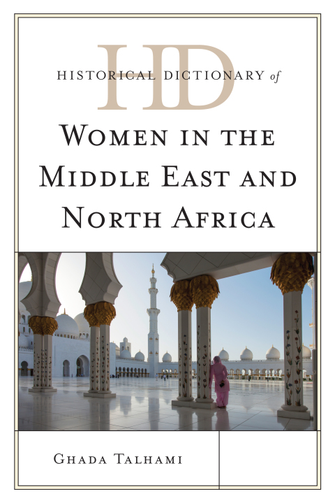 Cover image for book Historical Dictionary of Women in the Middle East and North Africa
