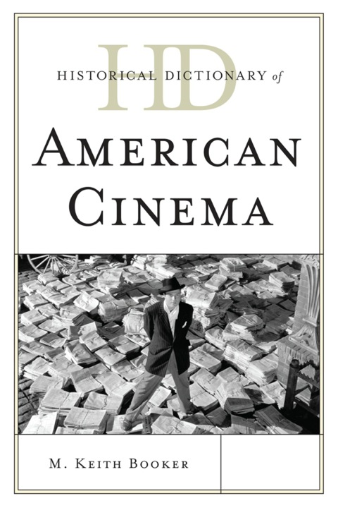 Cover image for book Historical Dictionary of American Cinema