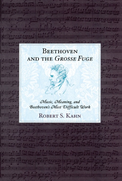 Cover image for book Beethoven and the Grosse Fuge