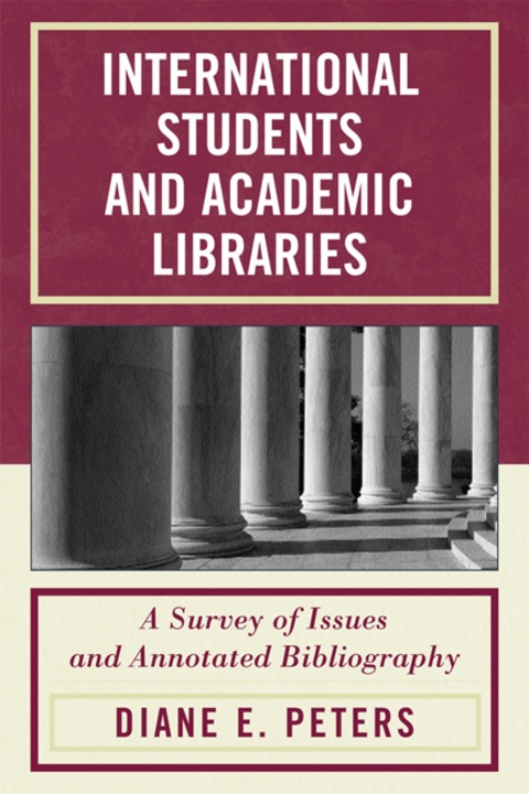 Cover image for book International Students and Academic Libraries