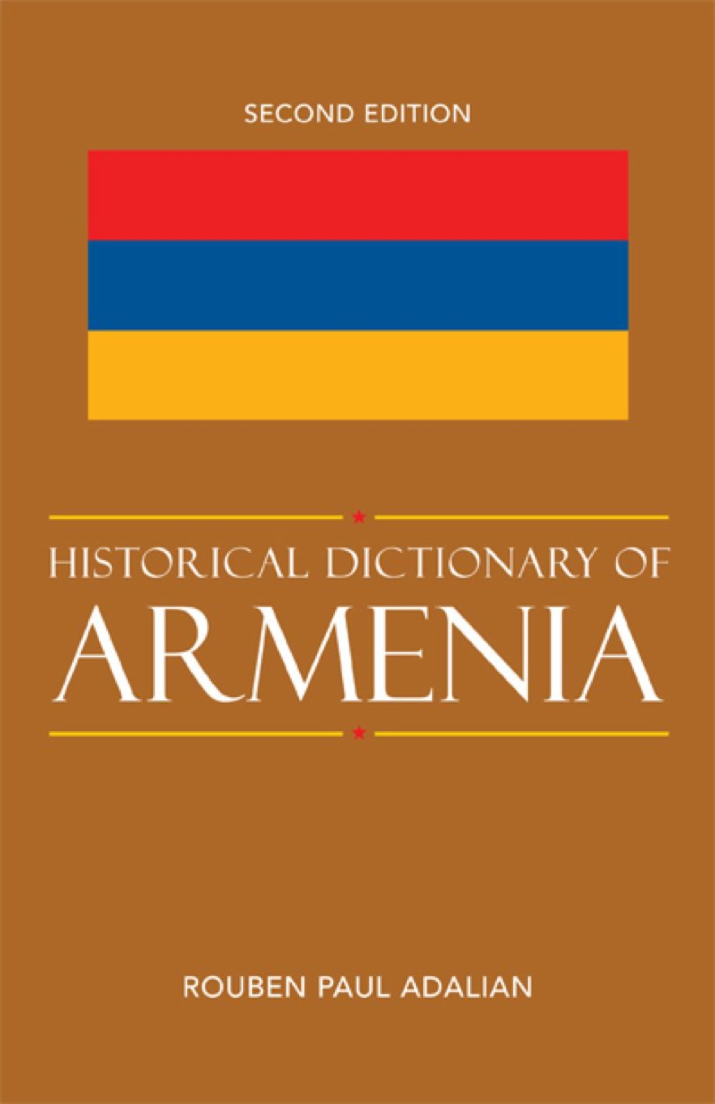 Historical Dictionary of Armenia - 2nd Edition (eBook Rental)
