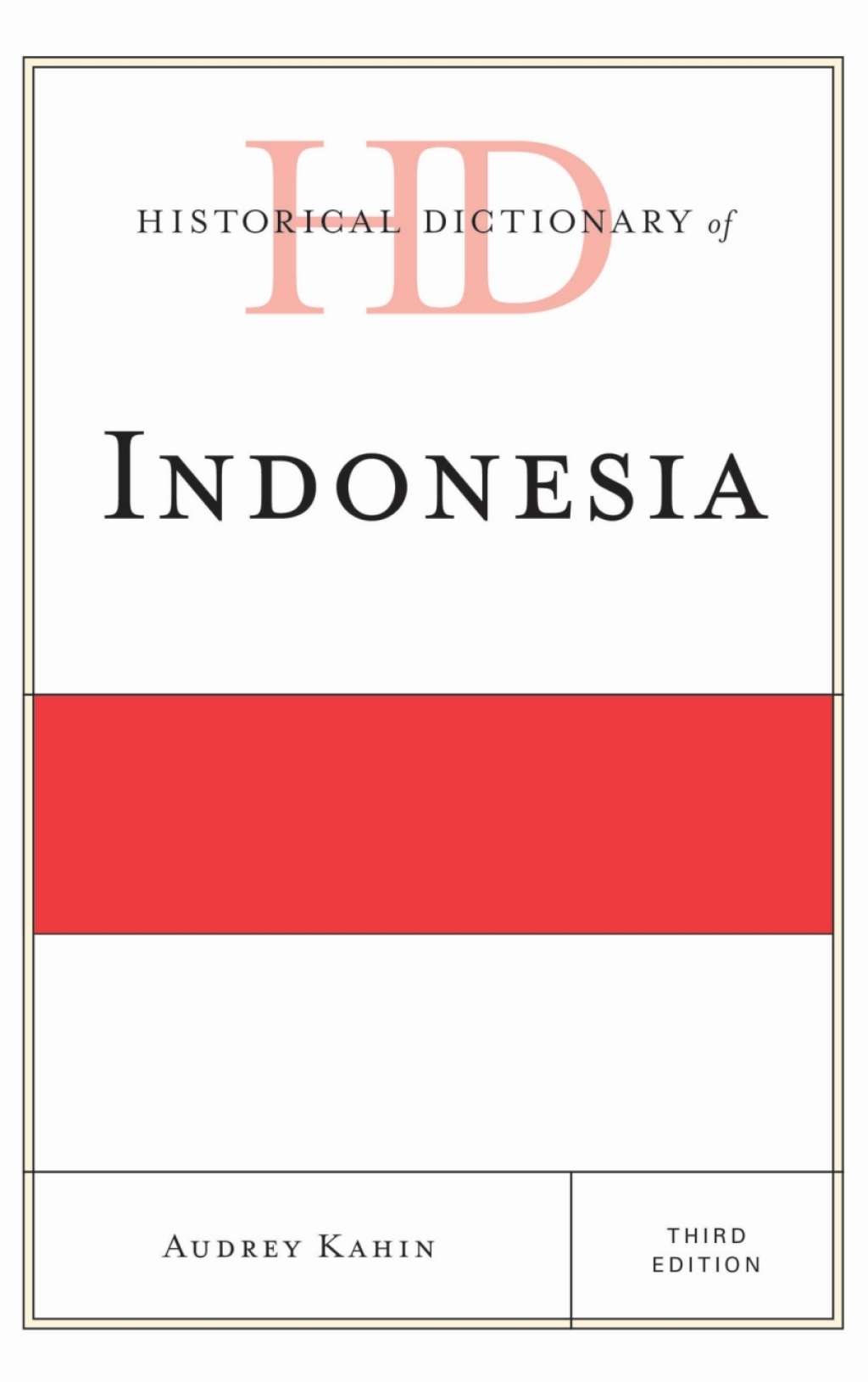 Historical Dictionary of Indonesia - 3rd Edition (eBook)