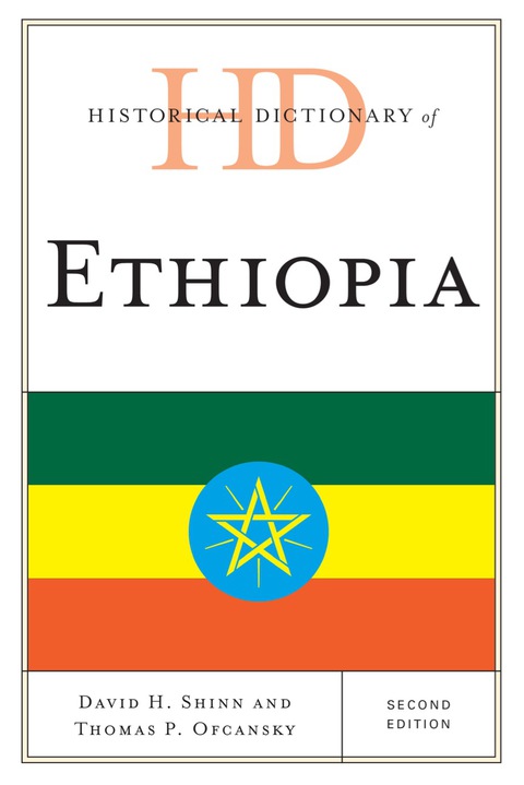 Historical Dictionary of Ethiopia 