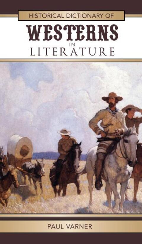 Cover image for book Historical Dictionary of Westerns in Literature