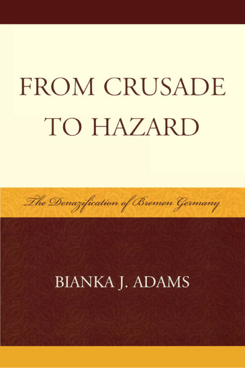 Cover image for book From Crusade to Hazard