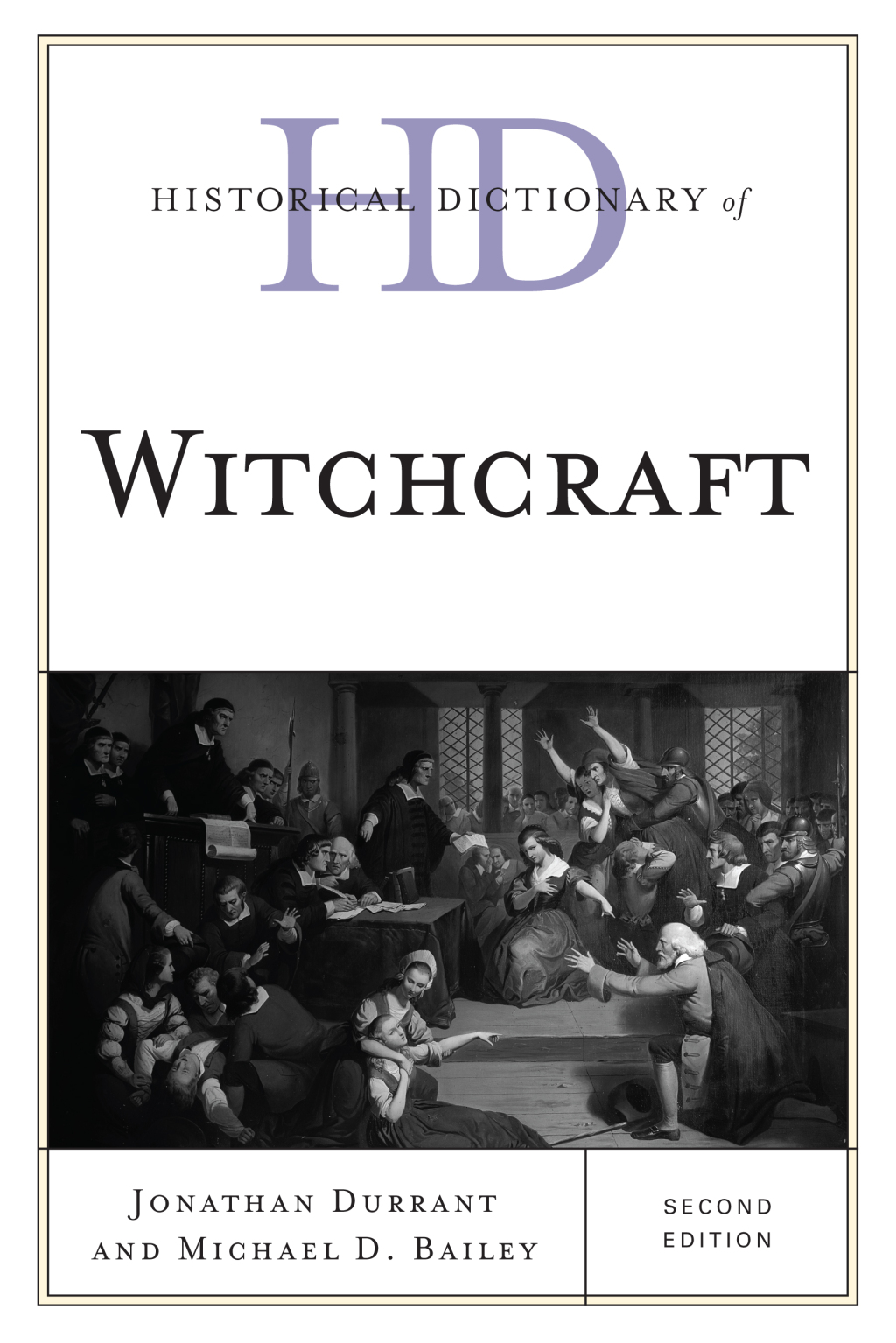 Historical Dictionary of Witchcraft - 2nd Edition (eBook Rental)