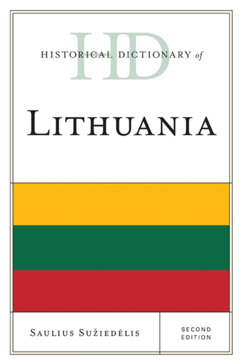 Historical Dictionary of Lithuania 