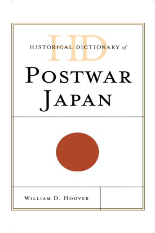 Historical Dictionary of Postwar Japan