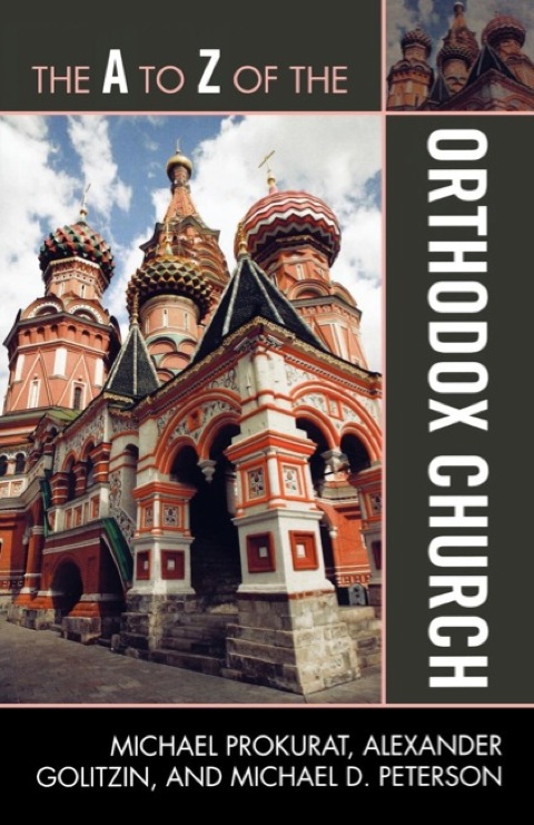 Cover image for book The A to Z of the Orthodox Church