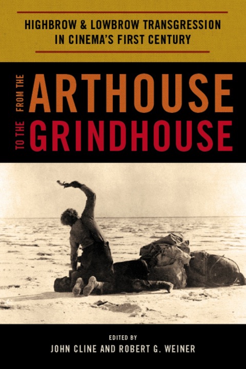 Cover image for book From the Arthouse to the Grindhouse