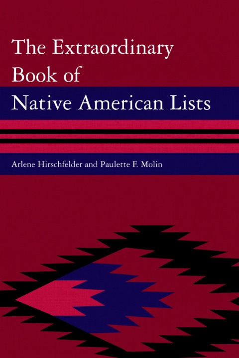 Cover image for book The Extraordinary Book of Native American Lists
