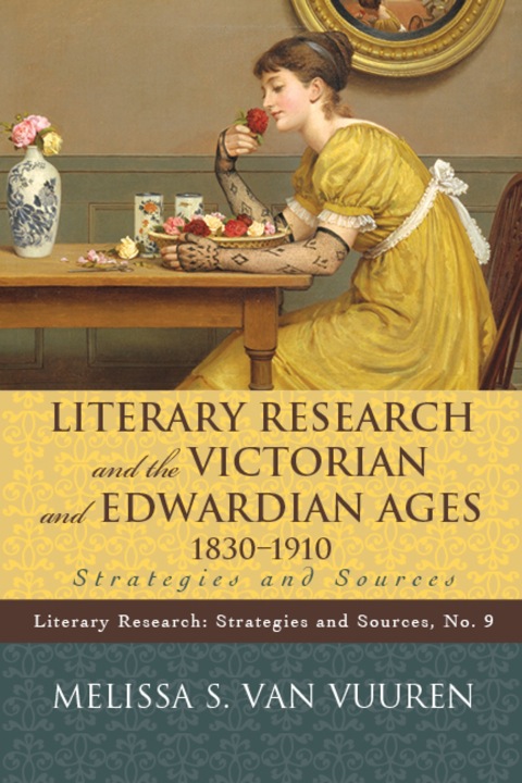Cover image for book Literary Research and the Victorian and Edwardian Ages, 1830-1910