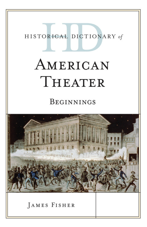 Cover image for book Historical Dictionary of American Theater