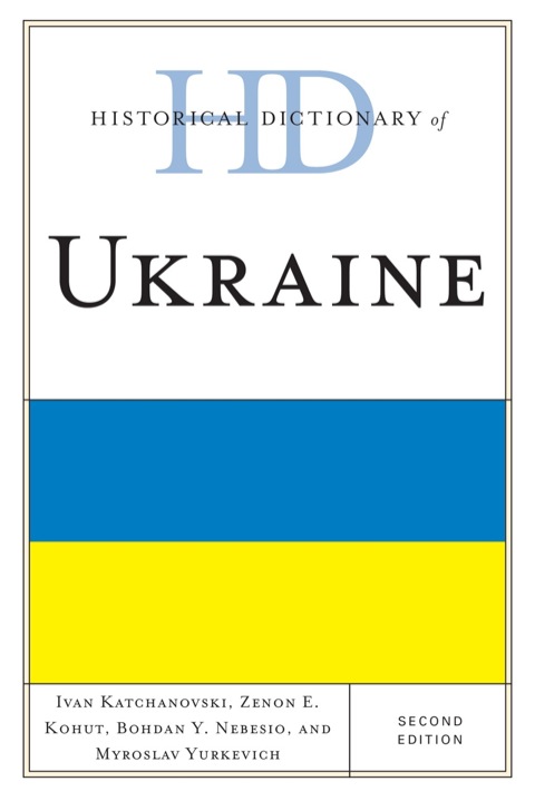 Cover image for book Historical Dictionary of Ukraine