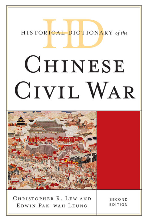 Cover image for book Historical Dictionary of the Chinese Civil War