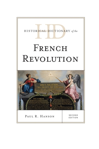 Historical Dictionary of the French Revolution