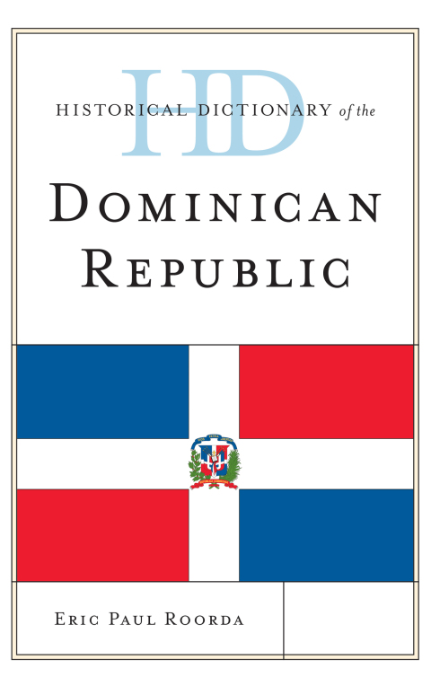 Cover image for book Historical Dictionary of the Dominican Republic